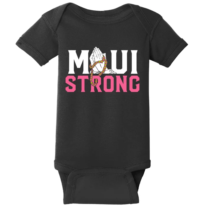 Pray For Maui Hawaii Strong Baby Bodysuit