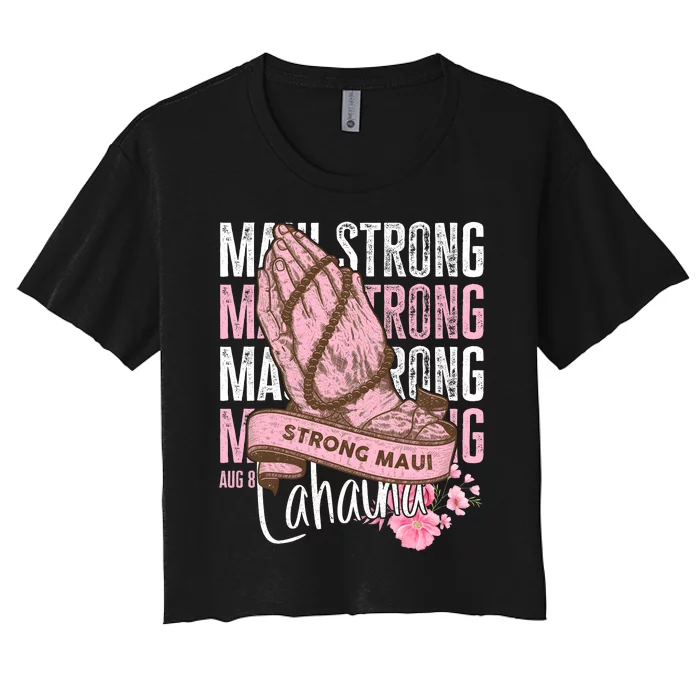 Pray For Maui Hawaii Strong Women's Crop Top Tee