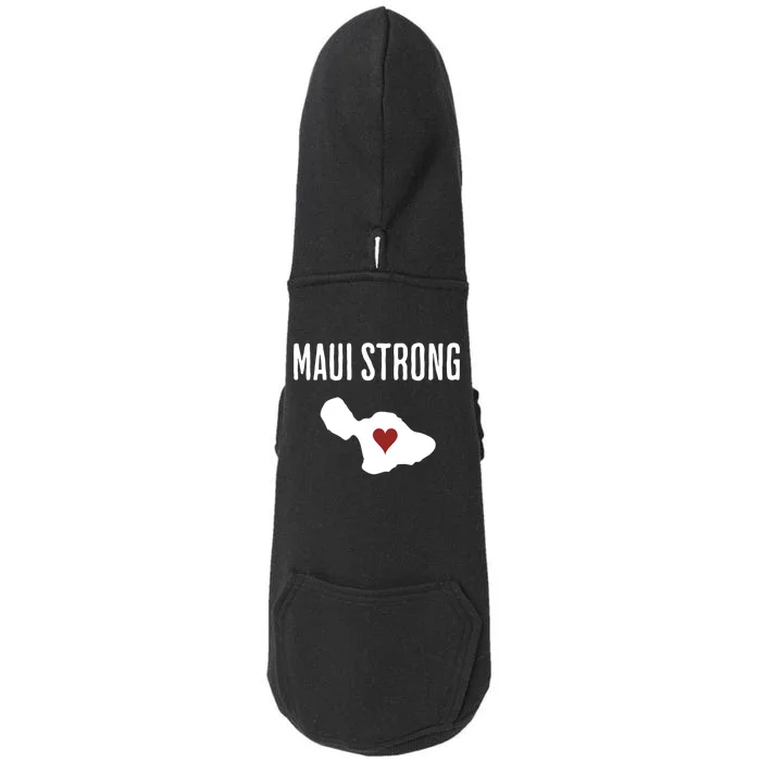 Pray For Maui Hawaii Strong Doggie 3-End Fleece Hoodie