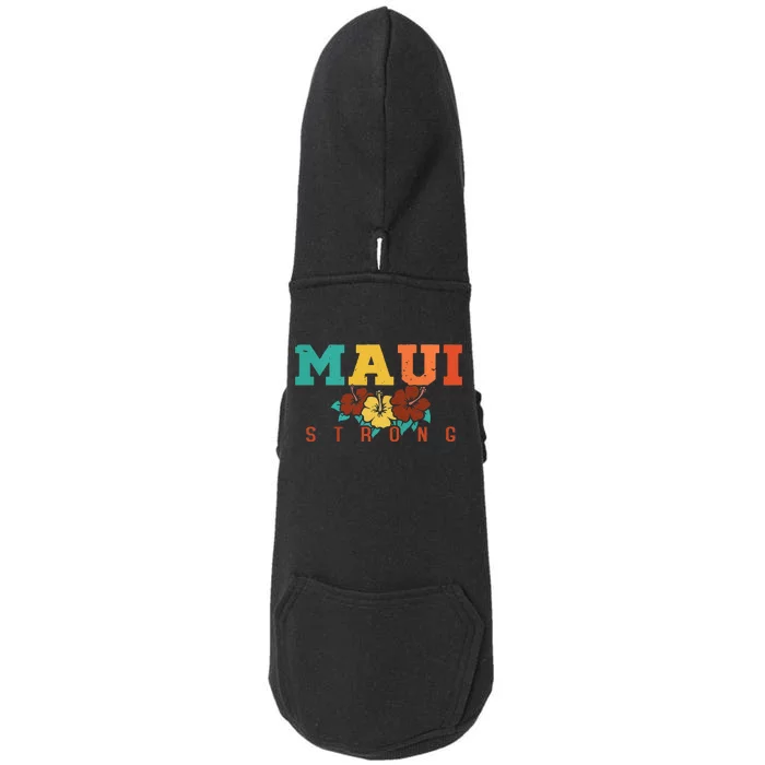 Pray For Maui Hawaii Strong Doggie 3-End Fleece Hoodie