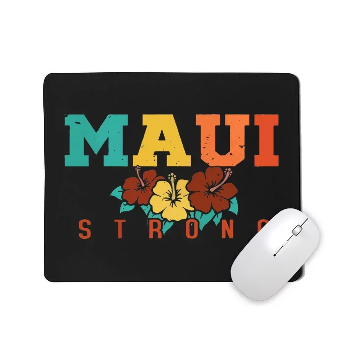 Pray For Maui Hawaii Strong Mousepad