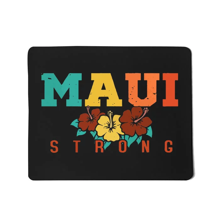 Pray For Maui Hawaii Strong Mousepad