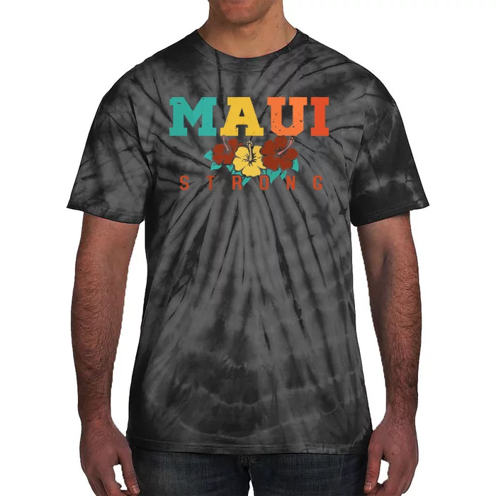 Pray For Maui Hawaii Strong Tie-Dye T-Shirt