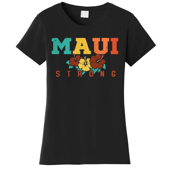 Pray For Maui Hawaii Strong Women's T-Shirt