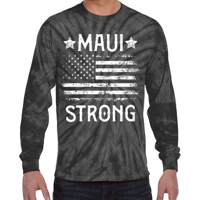 Pray For Maui Hawaii Strong Tie-Dye Long Sleeve Shirt