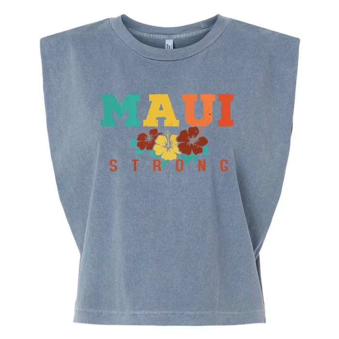 Pray For Maui Hawaii Strong Gift Garment-Dyed Women's Muscle Tee