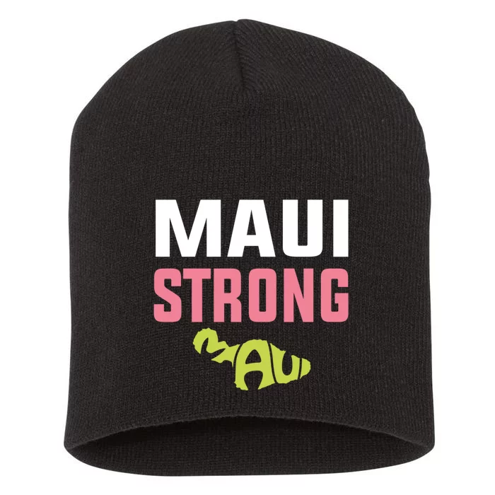 Pray For Maui Hawaii Strong Short Acrylic Beanie