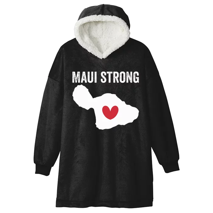 Pray For Maui Hawaii Strong Hooded Wearable Blanket