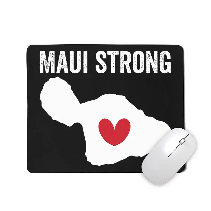 Pray For Maui Hawaii Strong Mousepad