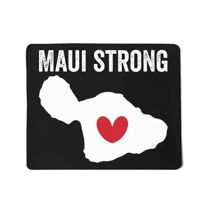 Pray For Maui Hawaii Strong Mousepad