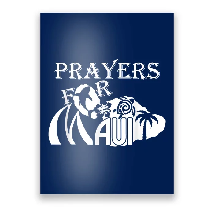 Pray For Maui Hawaii Strong Poster