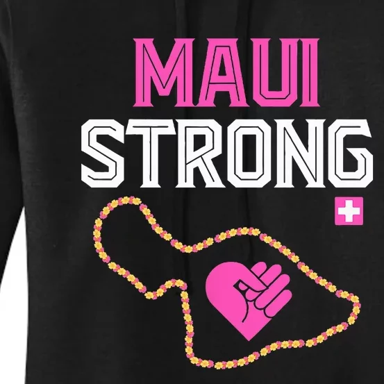 Pray For Maui Hawaii Strong Women's Pullover Hoodie