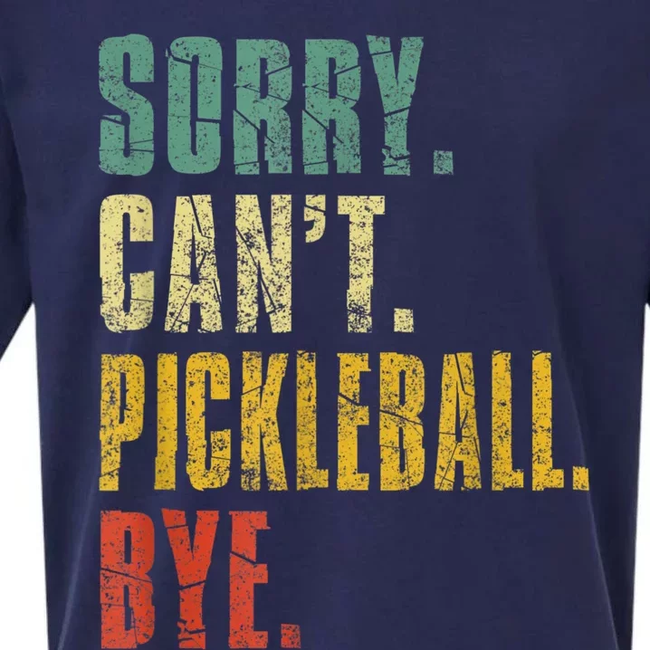 Pickleball For Men Funny Sorry Cant Pickleball Sueded Cloud Jersey T-Shirt