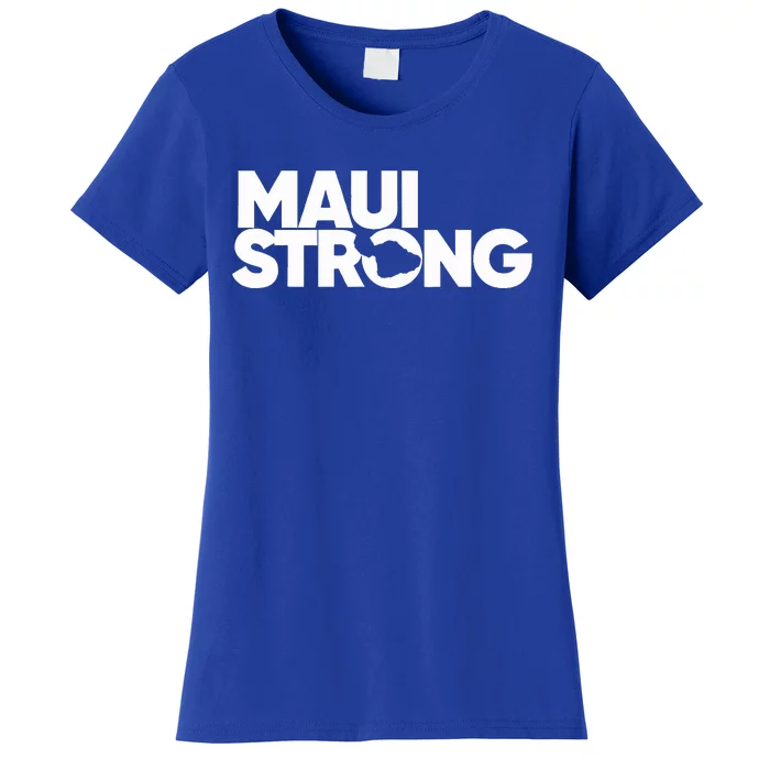 Pray For Maui Hawaii Strong Women's T-Shirt