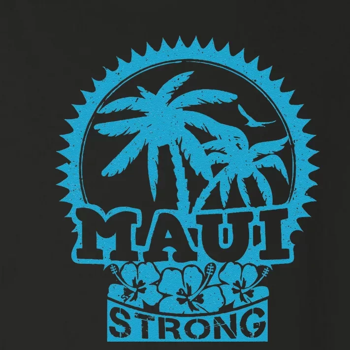 Pray For Maui Hawaii Strong Maui Toddler Long Sleeve Shirt