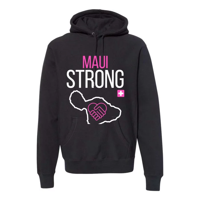 Pray For Maui Hawaii Strong Premium Hoodie