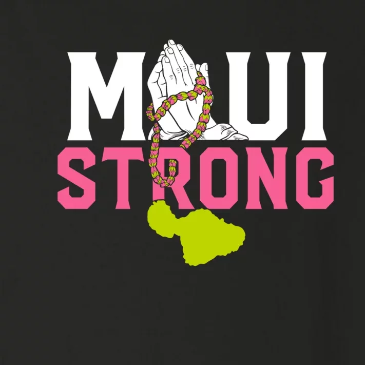 Pray For Maui Hawaii Strong Toddler Long Sleeve Shirt