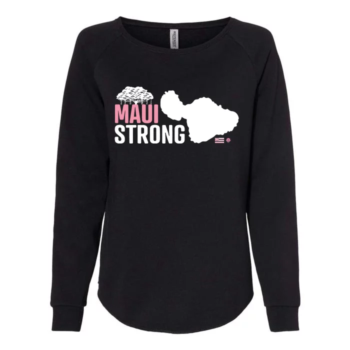 Pray For Maui Hawaii Strong Womens California Wash Sweatshirt