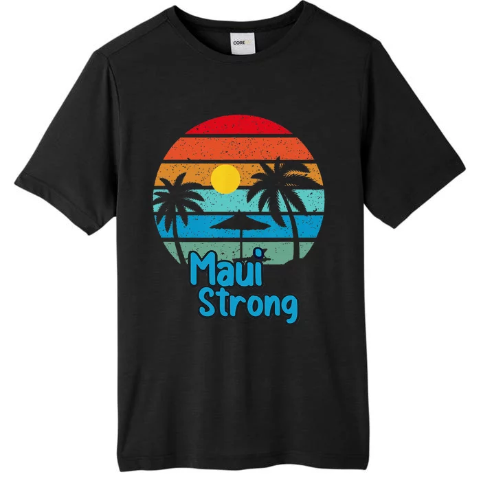 Pray For Maui Hawaii Strong ChromaSoft Performance T-Shirt