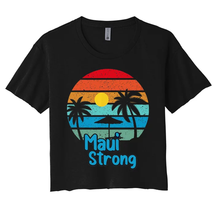 Pray For Maui Hawaii Strong Women's Crop Top Tee