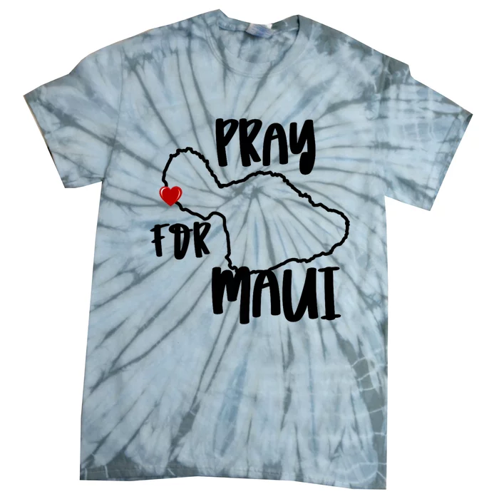 Pray For Maui Hawaii Strong Tie-Dye T-Shirt