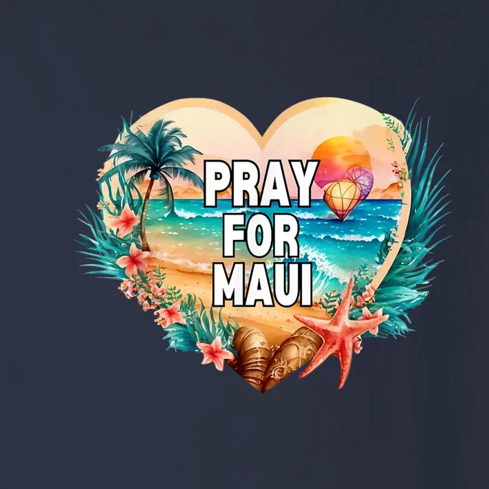 Pray For Maui Hawaii Strong Toddler Long Sleeve Shirt