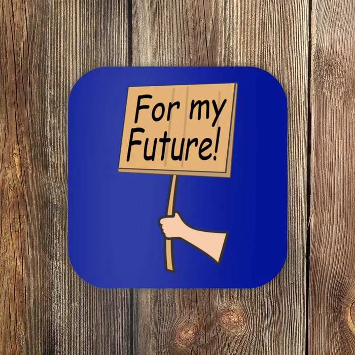 Pregnancy For My Future Climate Change Activist Gift Coaster