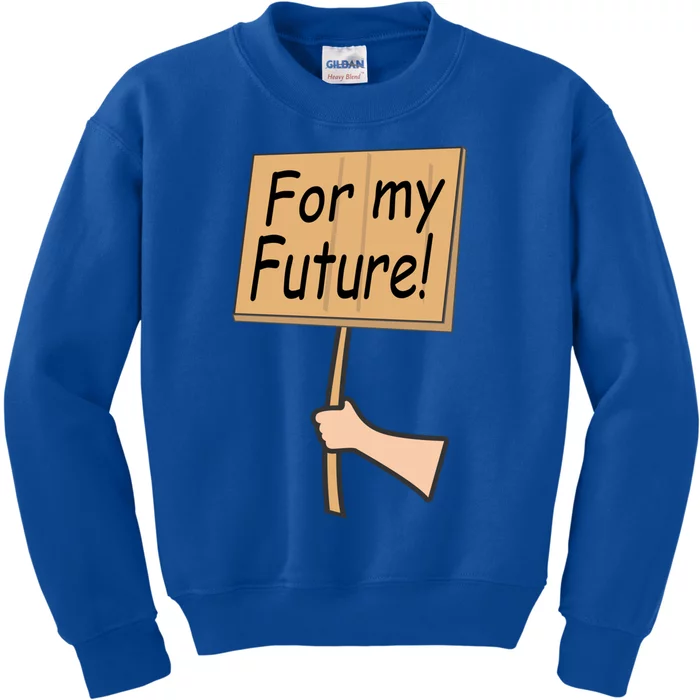 Pregnancy For My Future Climate Change Activist Gift Kids Sweatshirt