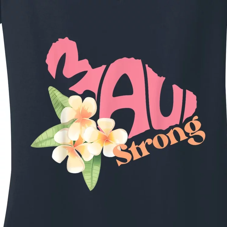 Pray For Maui Hawaii Strong Women's V-Neck T-Shirt