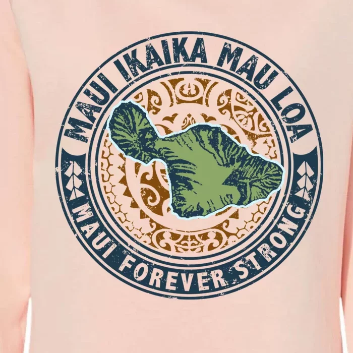 Pray For Maui Hawaii Strong Womens California Wash Sweatshirt