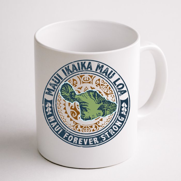 Pray For Maui Hawaii Strong Front & Back Coffee Mug