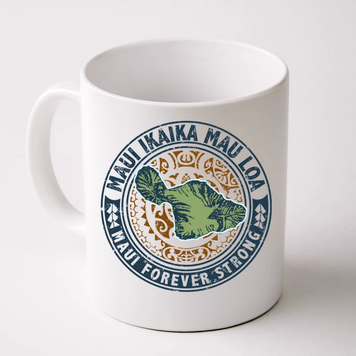 Pray For Maui Hawaii Strong Front & Back Coffee Mug