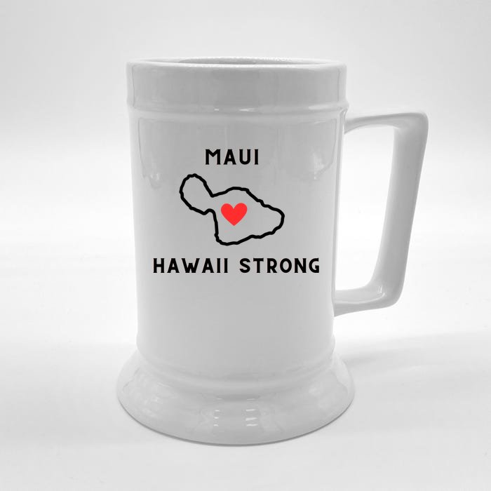 Pray For Maui Hawaii Strong Front & Back Beer Stein