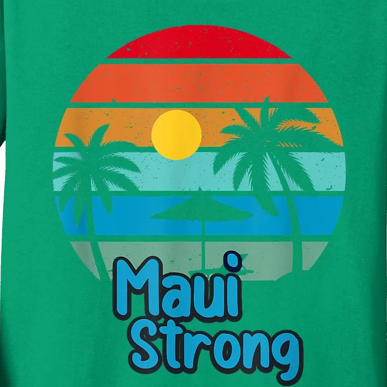 Pray For Maui Hawaii Strong Kids Long Sleeve Shirt