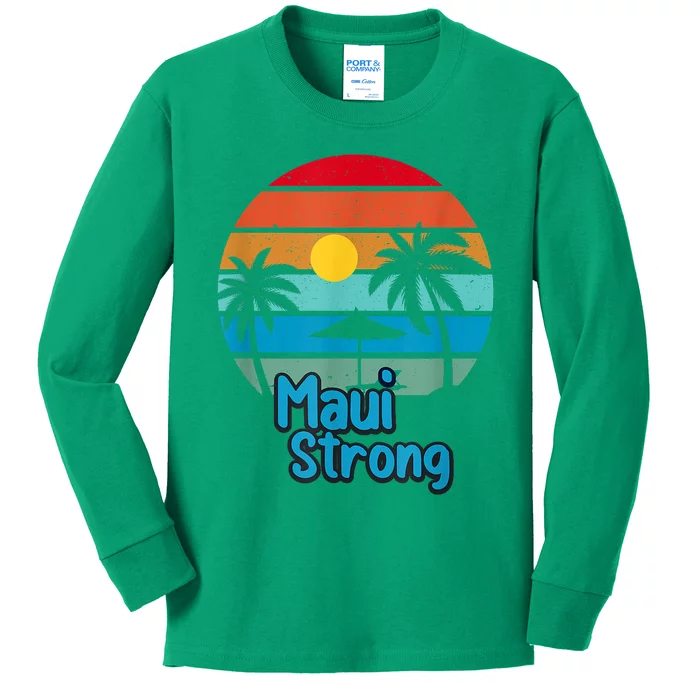 Pray For Maui Hawaii Strong Kids Long Sleeve Shirt