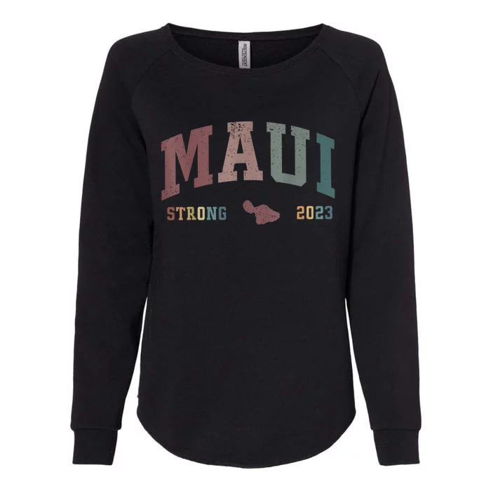 Pray for Maui Hawaii Strong Womens California Wash Sweatshirt