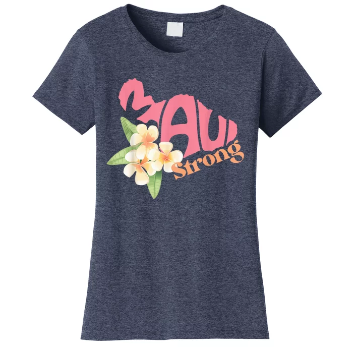 Pray for Maui Hawaii Strong Women's T-Shirt