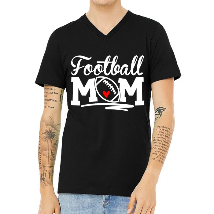 Proud Football Mom Supportive Mom Football Fun Mom V-Neck T-Shirt