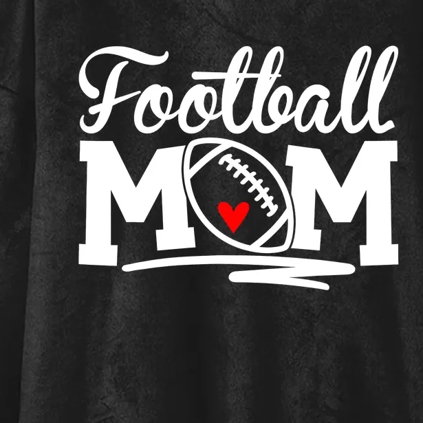 Proud Football Mom Supportive Mom Football Fun Mom Hooded Wearable Blanket