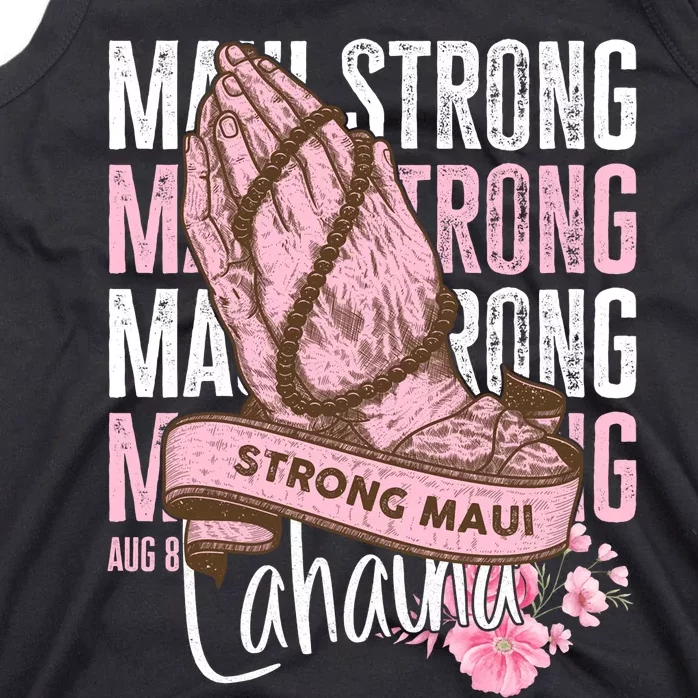 Pray For Maui Hawaii Strong Maui Lahaina Hawaiian Islands Tank Top