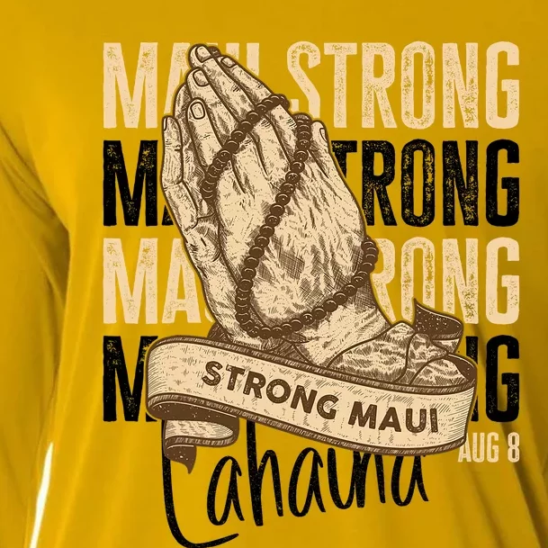 Pray For Maui Hawaii Strong Maui Lahaina Hawaiian Support Cooling Performance Long Sleeve Crew