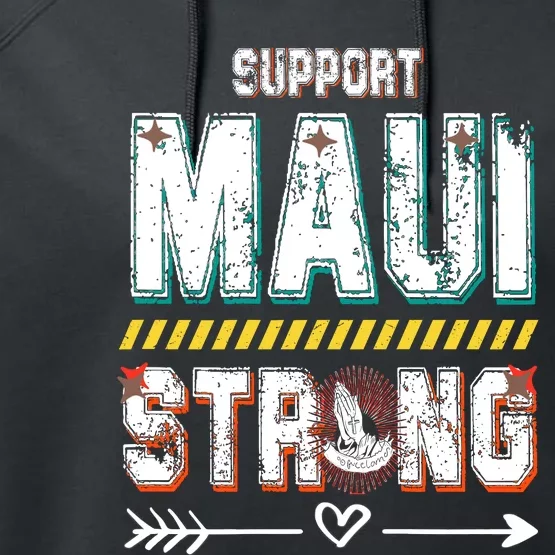 Pray For Maui Hawaii Strong Performance Fleece Hoodie