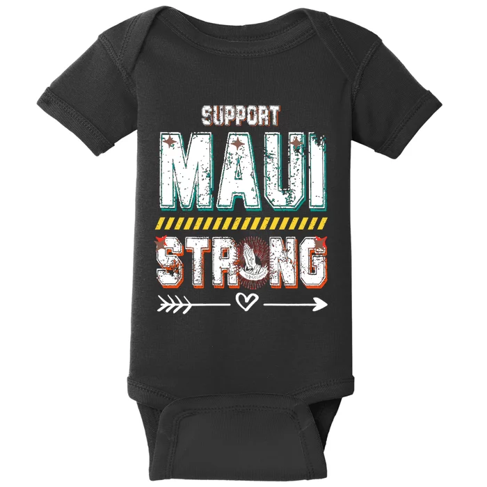 Pray For Maui Hawaii Strong Baby Bodysuit