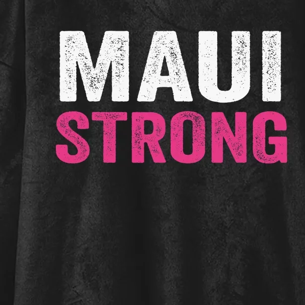 Pray For Maui Hawaii Strong Maui Lahaina Hawaiian Islands Maui Fire Relief Hooded Wearable Blanket