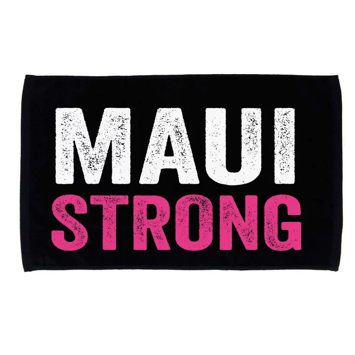 Pray For Maui Hawaii Strong Maui Lahaina Hawaiian Islands Maui Fire Relief Microfiber Hand Towel