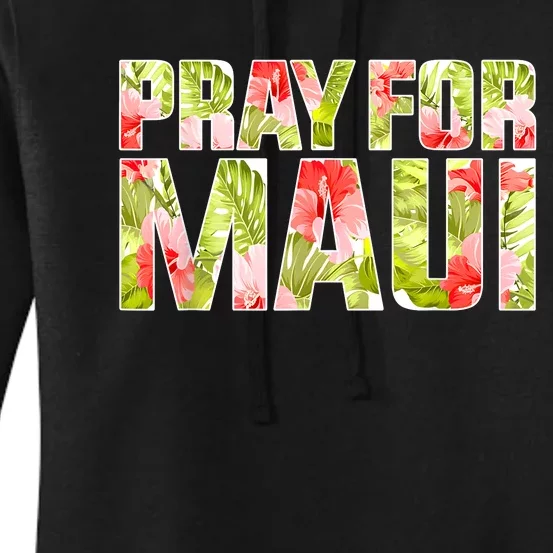 Pray For Maui Hawaii Strong Women's Pullover Hoodie