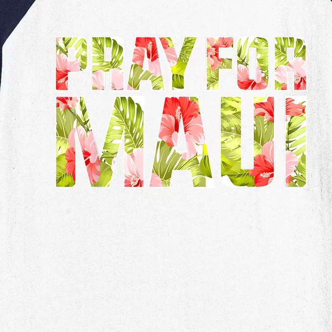 Pray For Maui Hawaii Strong Baseball Sleeve Shirt