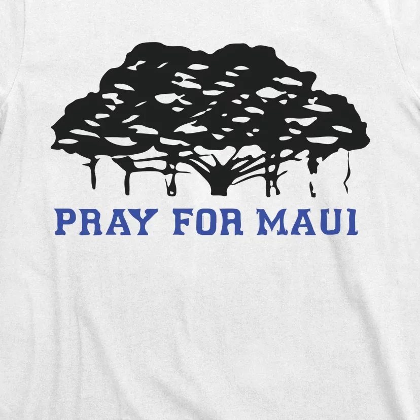 Pray For Maui Strong Hawaii Strong Save Maui Hawaii T-Shirt