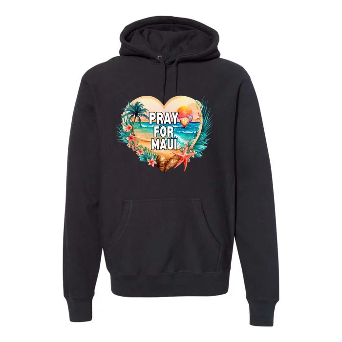 Pray For Maui Pray For Hawaii Wildfire Support Womens Premium Hoodie