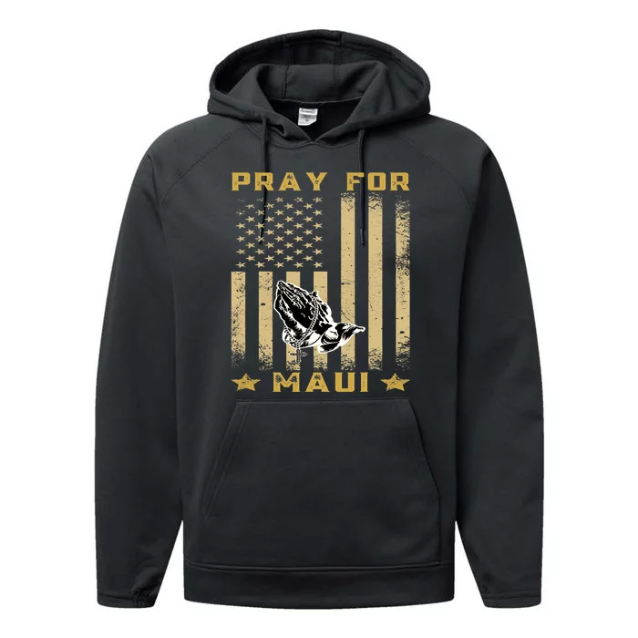 Pray For Maui Hawaii Strong We Stay With Maui Performance Fleece Hoodie